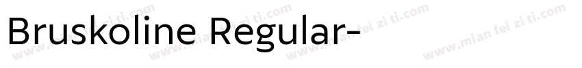 Bruskoline Regular字体转换